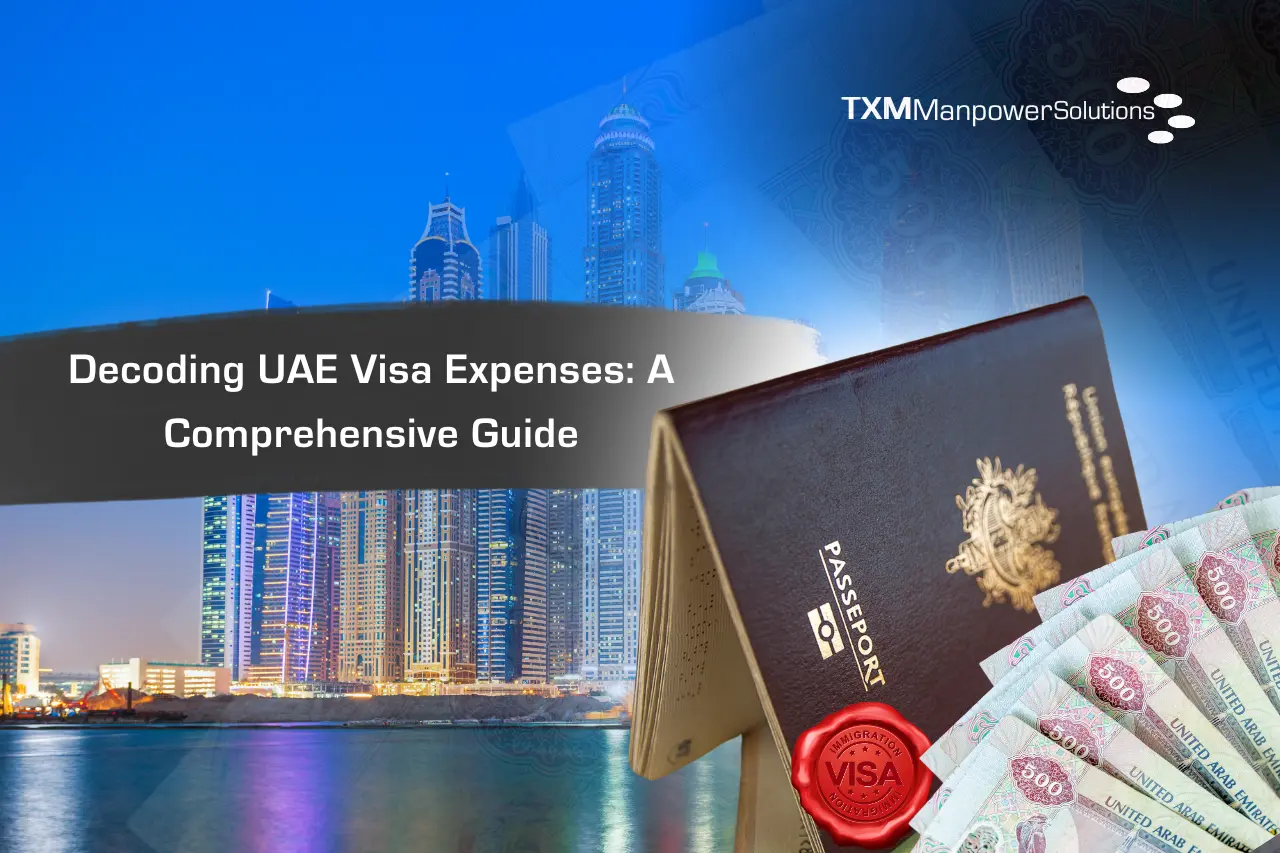 Decoding UAE Visa Expenses: A Comprehensive Guide