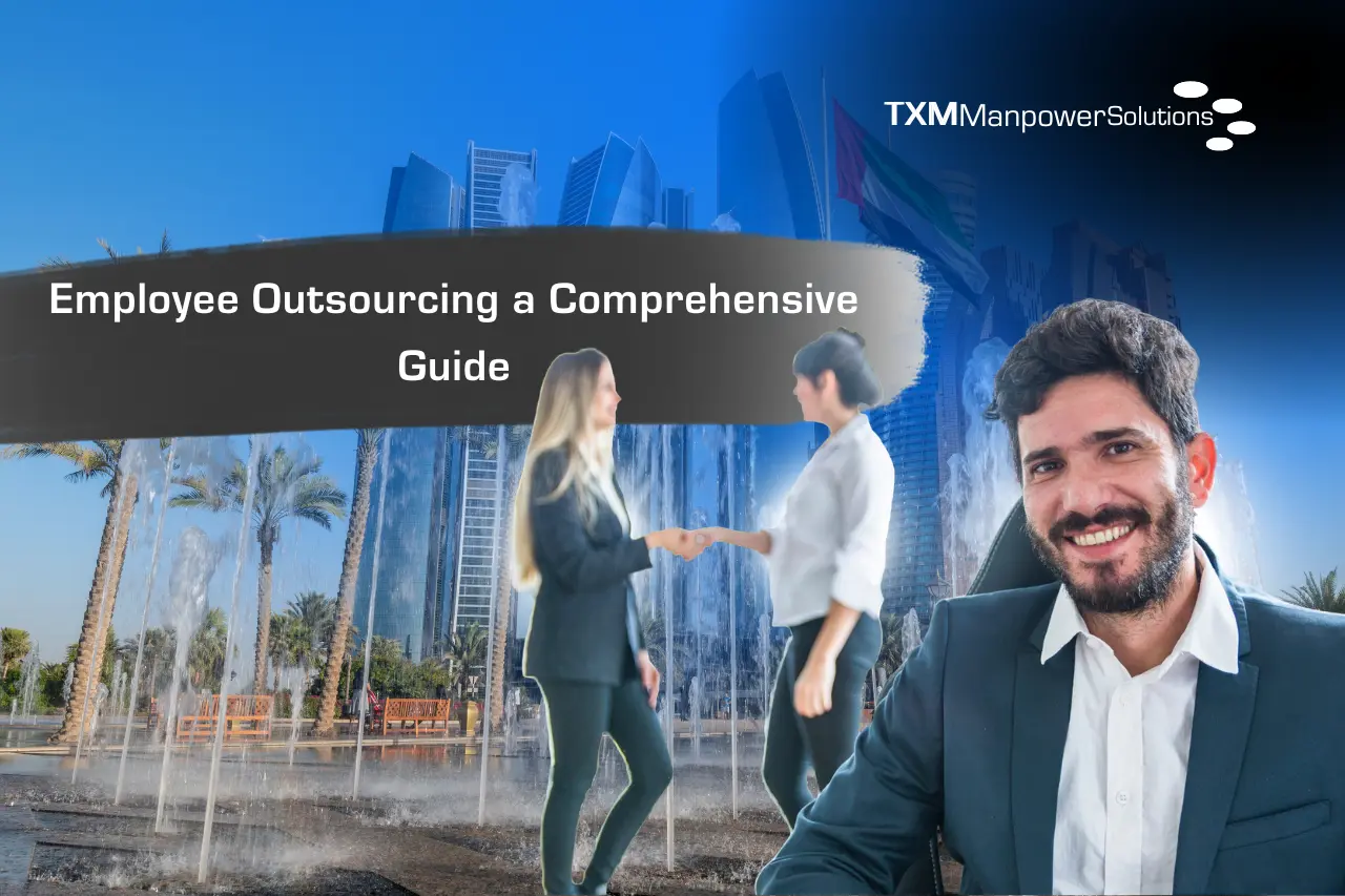 Employee Outsourcing a Comprehensive Guide