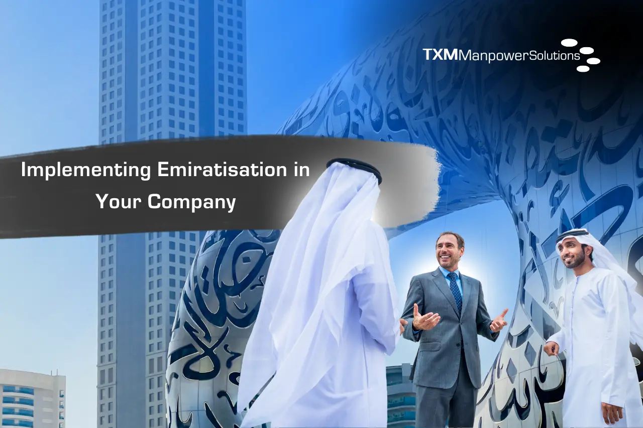 Implementing Emiratisation in Your Company