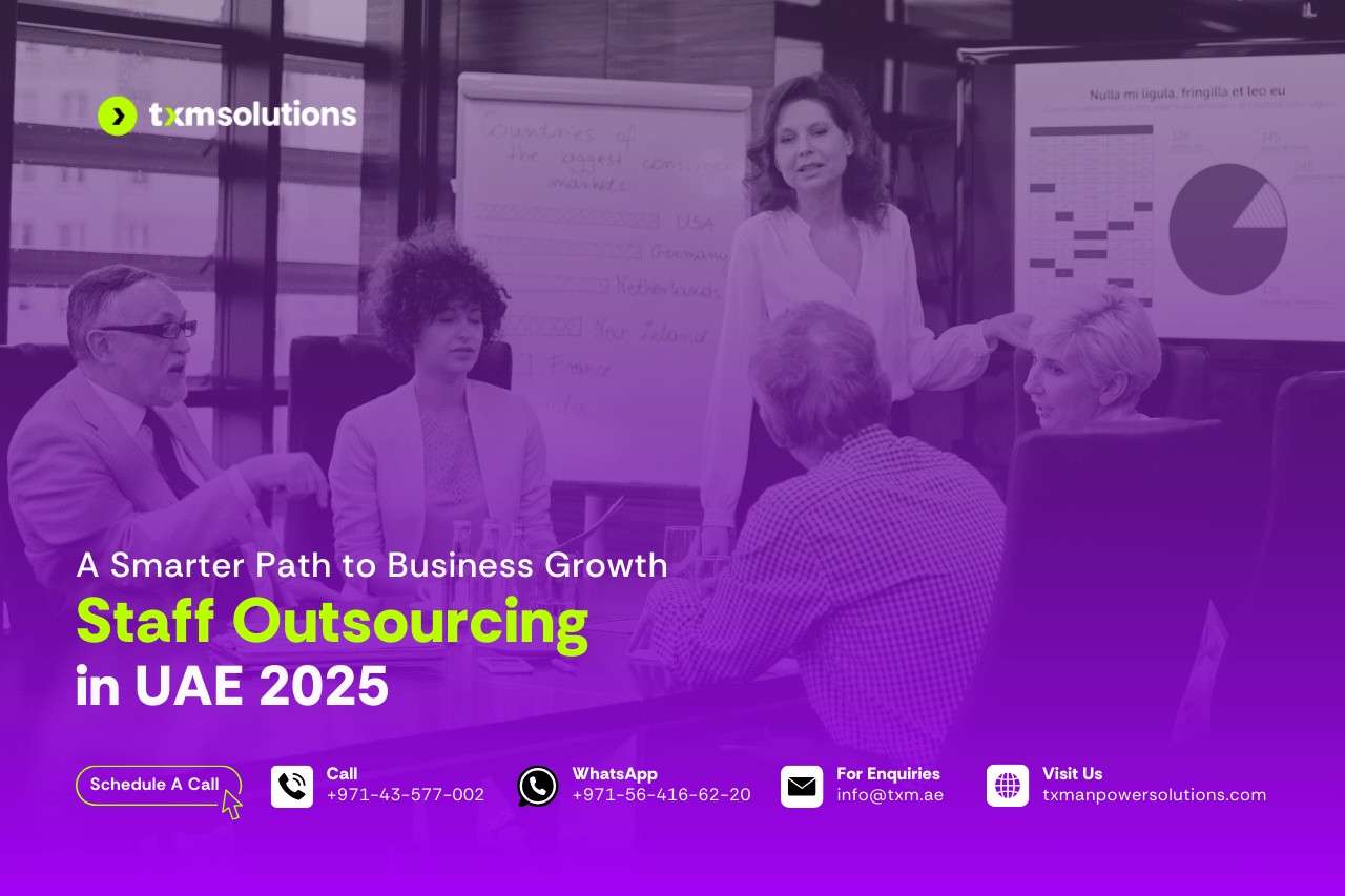 Staff Outsourcing in UAE 2025 A Smarter Path to your Growth