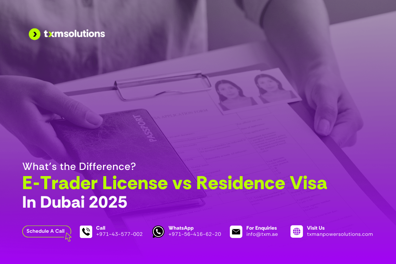 E-Trader License vs Residence Visa: What’s the Difference?
