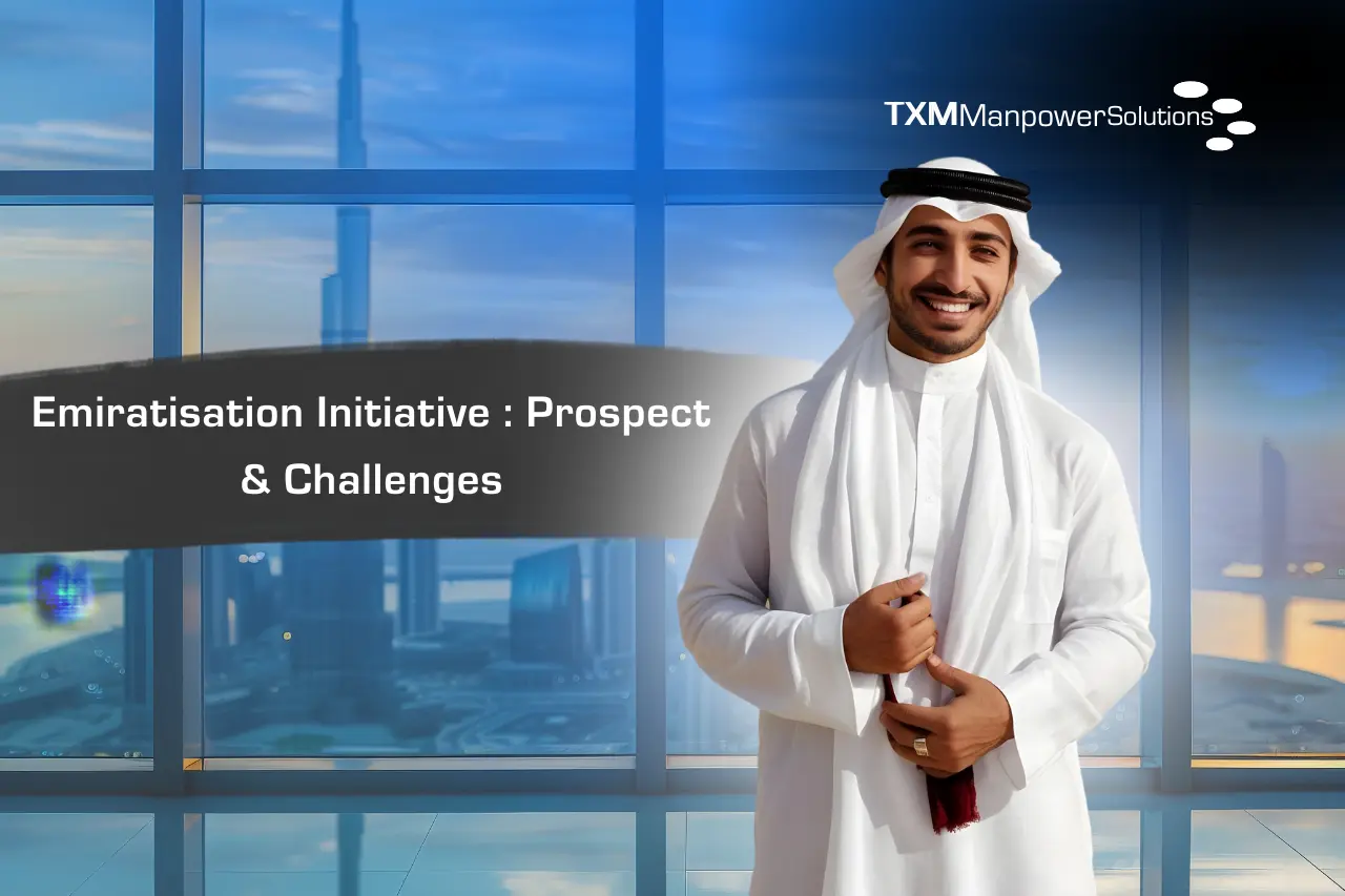 Emiratisation initiative Prospect & Challenges