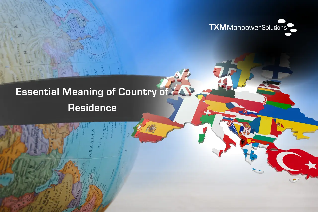 Essential Meaning of Country of Residence