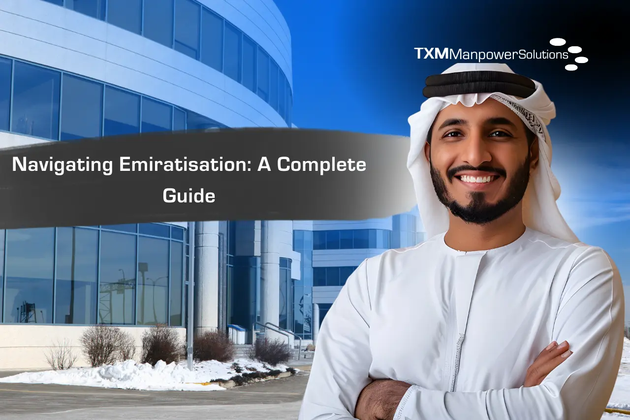 Navigating Emiratisation A Complete Guide