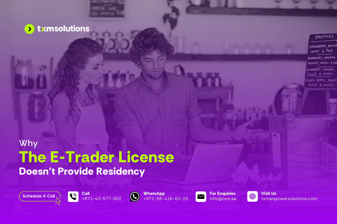 E-Trader License Does not Provide Residency