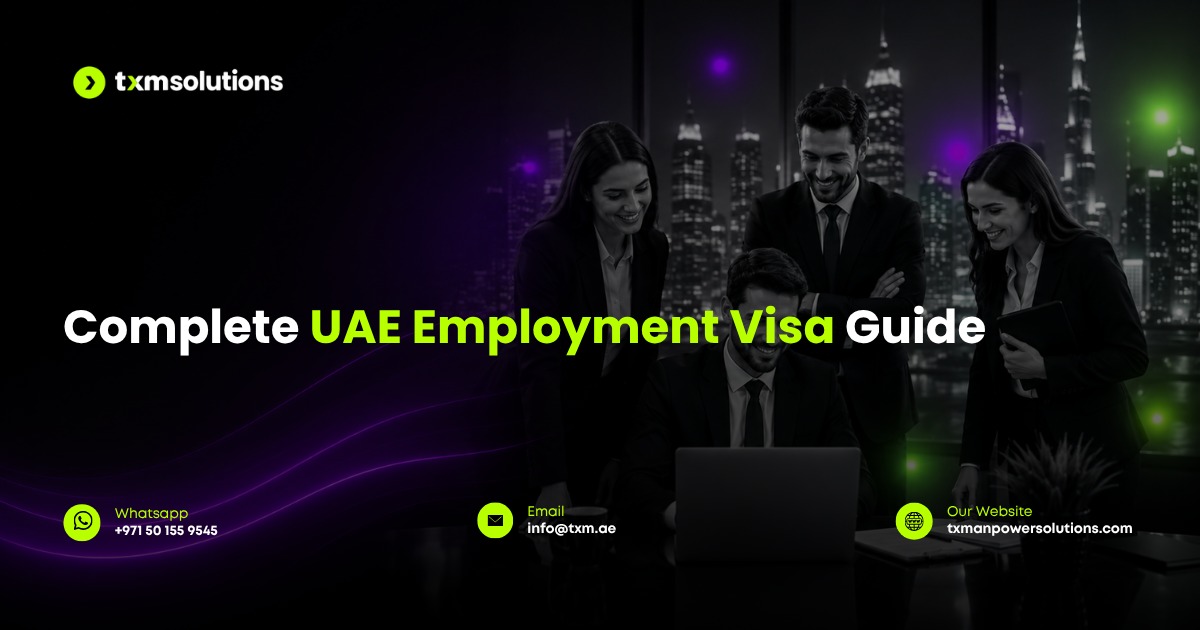 employment visa guide - TXM Solutions