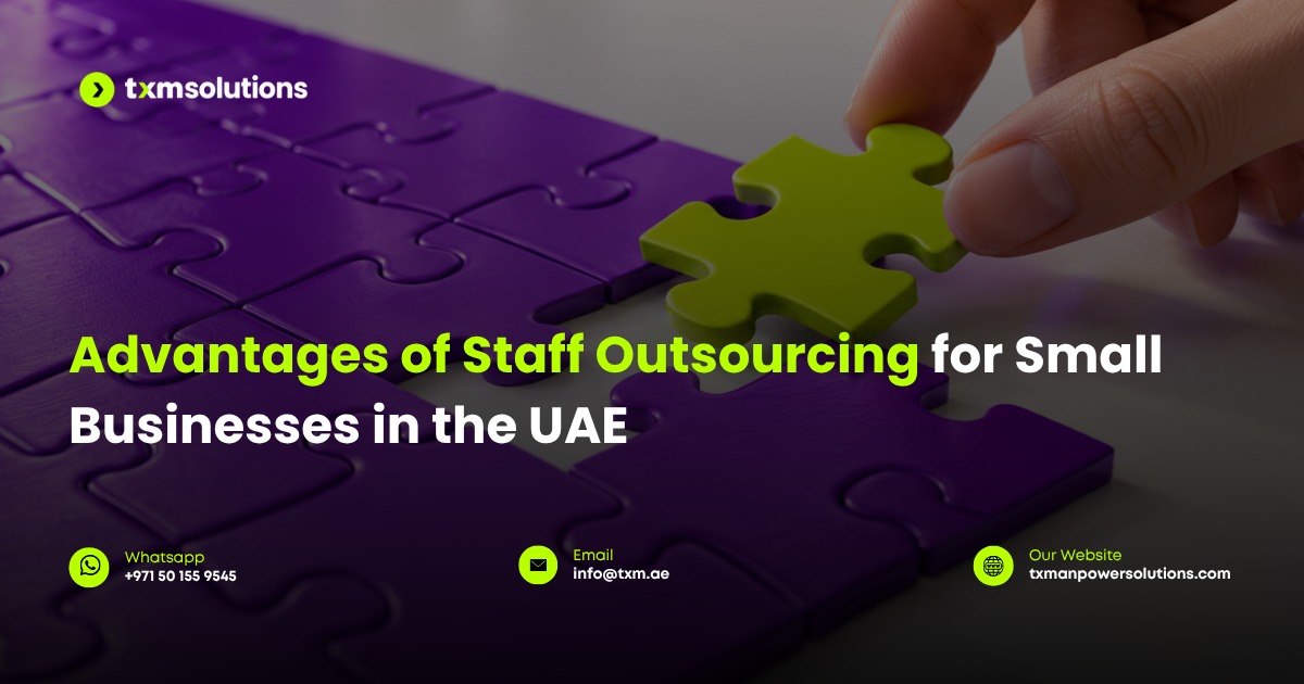 advantages of staff outsourcing in dubai